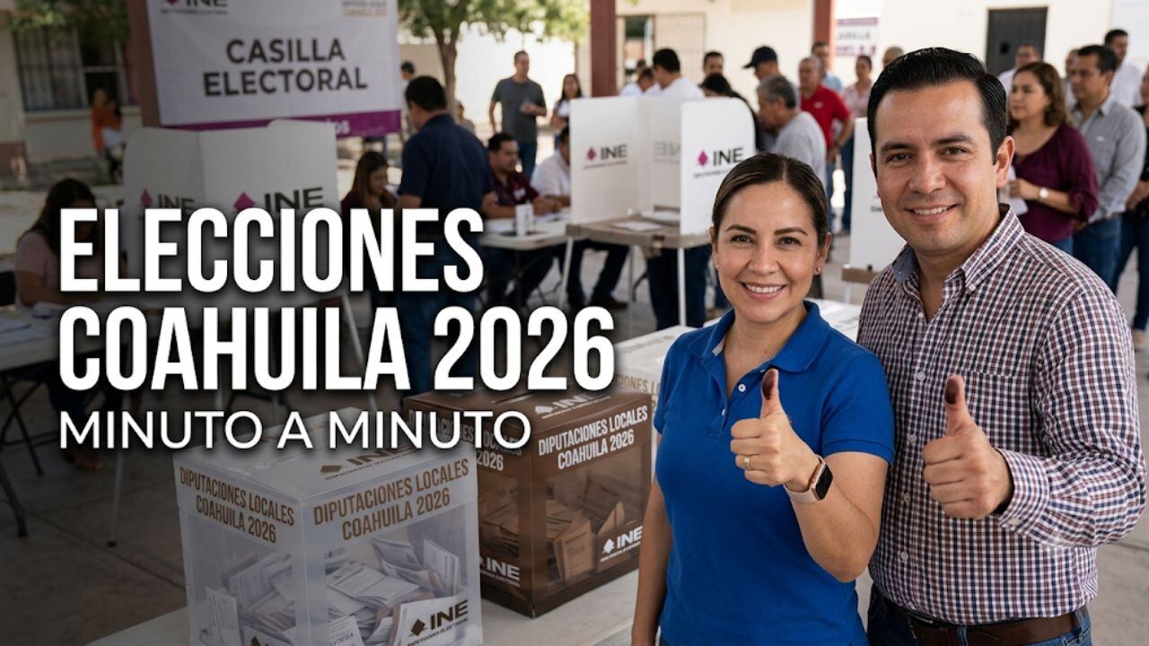 Elecciones Coahuila 2026 EN VIVO: Minuto a minuto votación