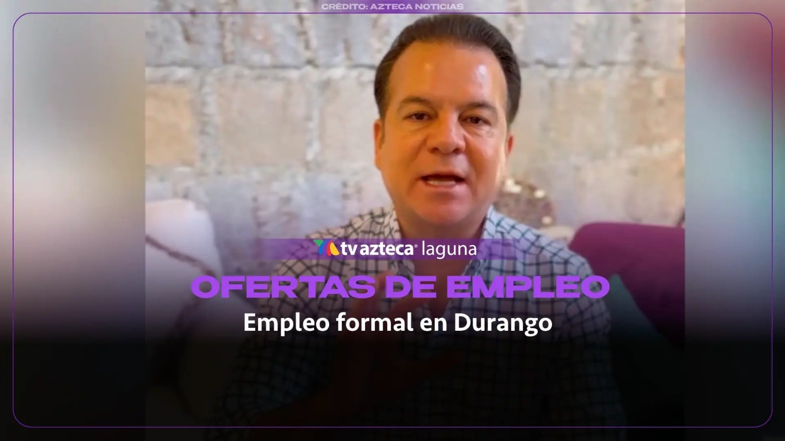 Ofertan Más de Cien Empleos Formales en Durango y Despliegan “Ruta de la Salud” en La Laguna