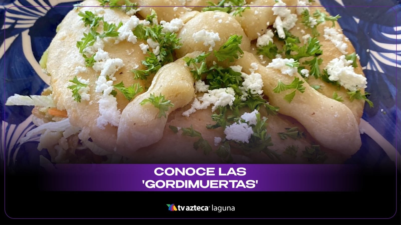 Gordi Muertas en Torreón Dónde probar la gordita en forma de pan de muerto