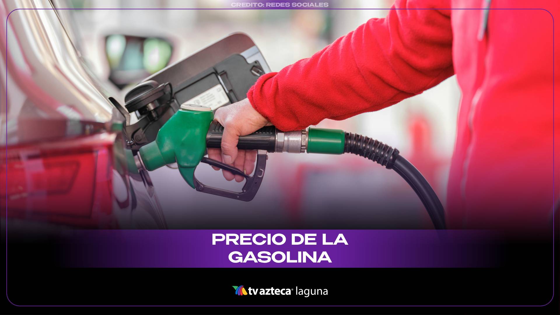 Precio-de-la-gasolina-en-La-Laguna-domingo-10-de-agosto-2025.jpg
