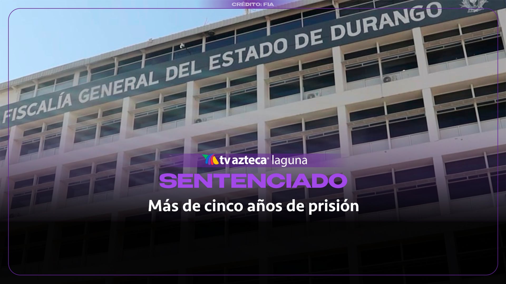 Dictan más de cinco años de prisión a agresor de adolescente en La Laguna de Durango