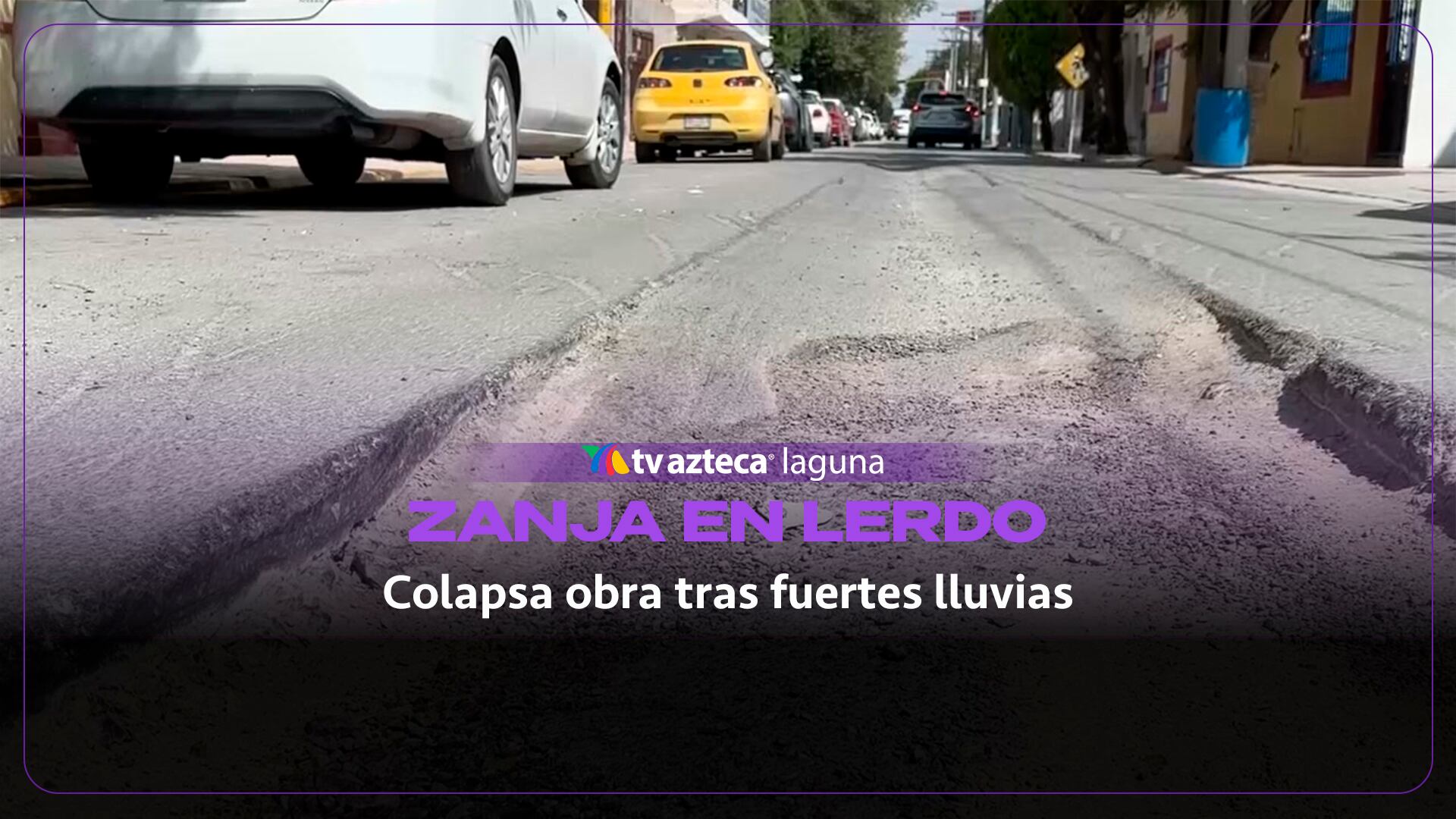 Lluvias hunden trabajos de SAPAL y dejan profunda zanja en avenida de Lerdo